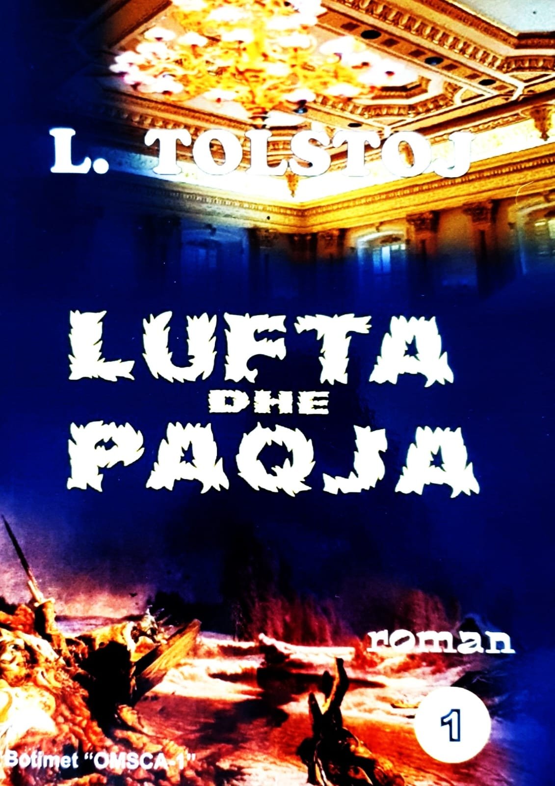 Lufta dhe Paqja